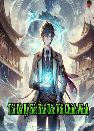 Tôi Đã Ký Kết Khế Ước Với Chính Mình (Dịch)